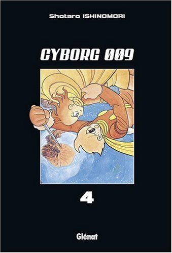 CYBORG 009 - TOME 6