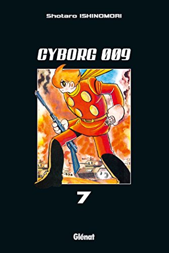 CYBORG 009 - TOME 7