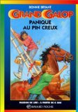 GRAND GALOP : PANIQUE AU PIN CREUX
